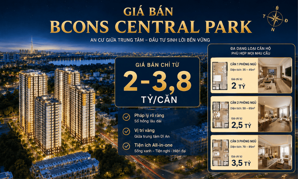 tổng quan thông tin giá bán căn hộ tại Bcons Central Park